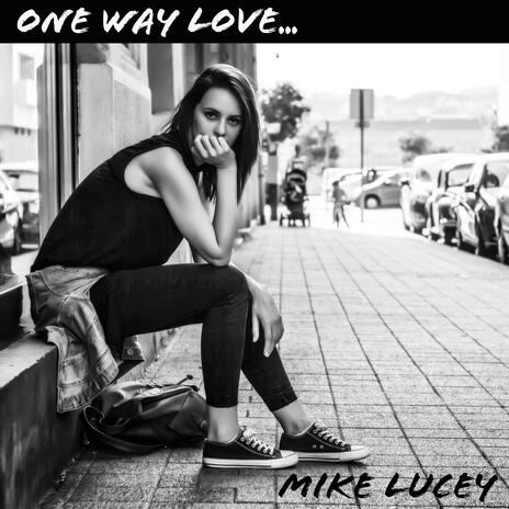 One Way Love