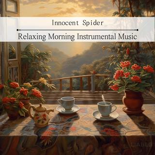 Relaxing Morning Instrumental Music