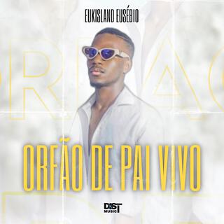 Orfão de Pai Vivo (Ao vivo)