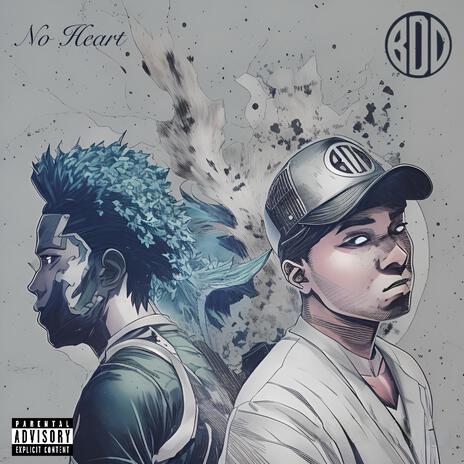 No Heart ft. 3SO JaySo | Boomplay Music