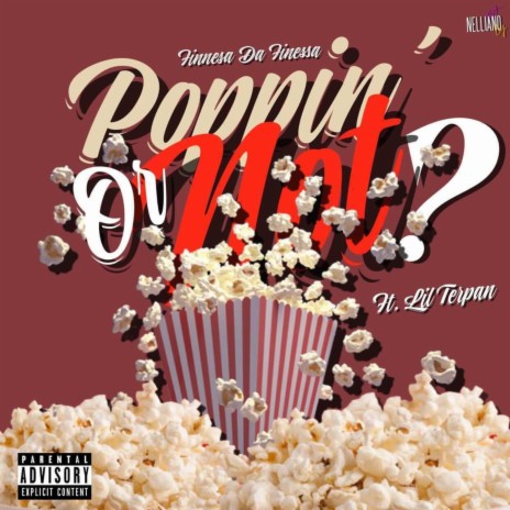 Poppin or Not ft. Terpan | Boomplay Music