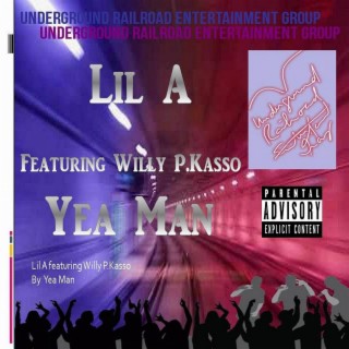 Yea Man (feat. Willy P.Kasso)