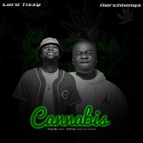 Cannabis ft. Norchkingz | Boomplay Music