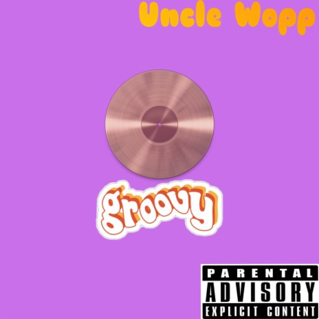 Groovy | Boomplay Music