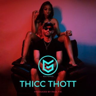 thicc thott