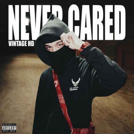 NEVER CARED | Boomplay Music