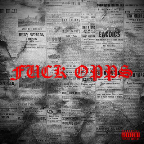 Fuck Opps ft. Tekx | Boomplay Music