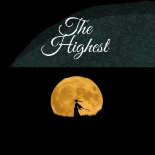 The Highest