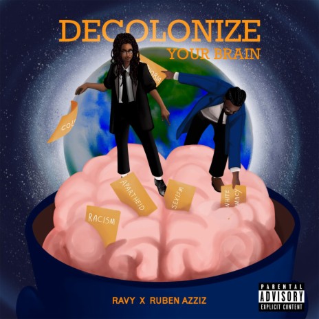 DECOLONIZE Your BRAIN ft. Ruben Azziz | Boomplay Music