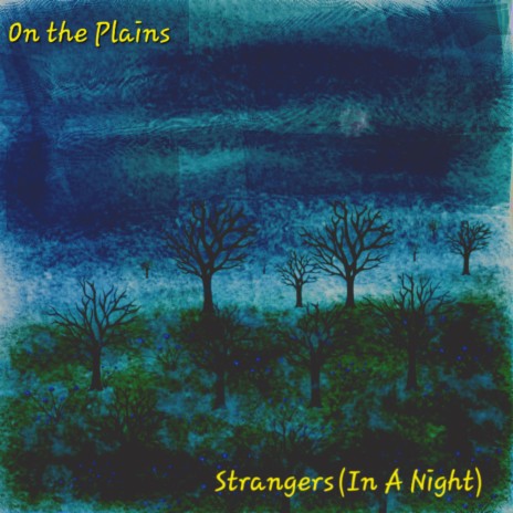 Strangers (In A Night)