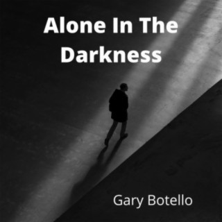 Alone In The Darkness