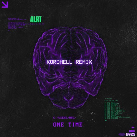 One Time (Kordhell Remix) ft. Kordhell | Boomplay Music