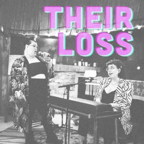 Their Loss ft. Sarah Potenza | Boomplay Music