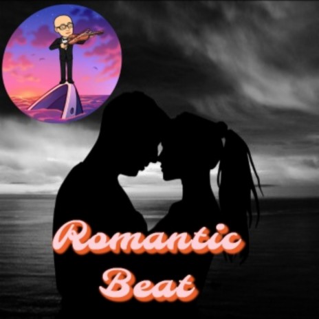 Romantic beat | Boomplay Music