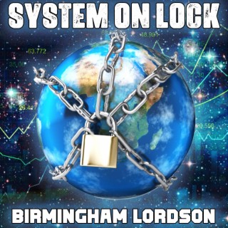 SYSTEM ON LOCK!