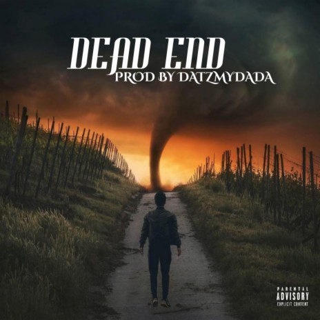 DEAD END | Boomplay Music