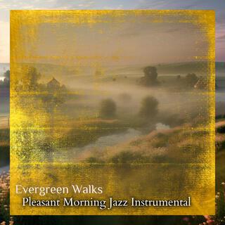 Pleasant Morning Jazz Instrumental