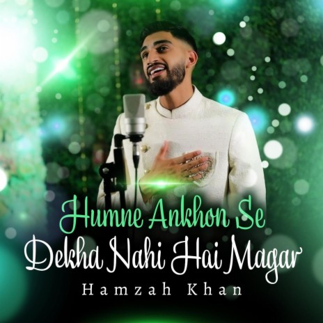 Humne Ankhon Se Dekha Nahi Hai Magar | Boomplay Music