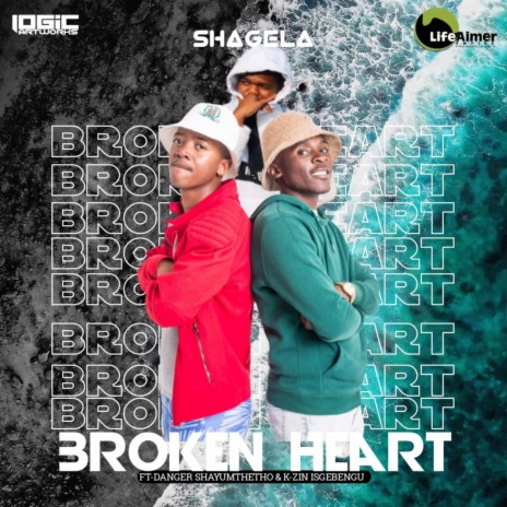 Broken Heart (feat. Danger Shayumthetho & K-zin Isgebengu) (Original Mix) | Boomplay Music