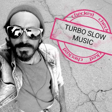 Qua Turbo Slow | Boomplay Music