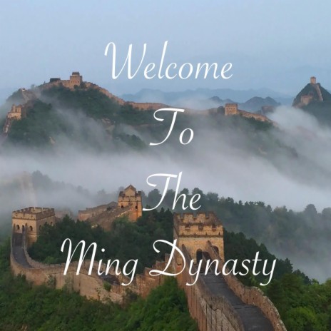 Welcome to The Ming Dynasty | Boomplay Music
