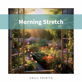 Morning Stretch