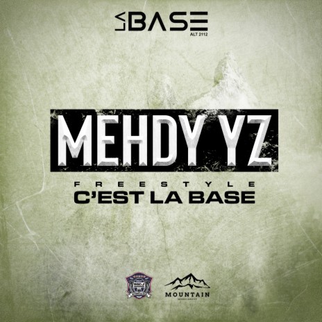 C'est la base ft. Mehdi Yz | Boomplay Music