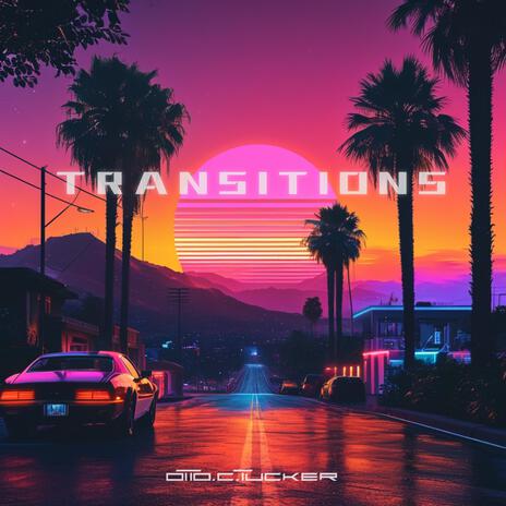 Transitions | Boomplay Music