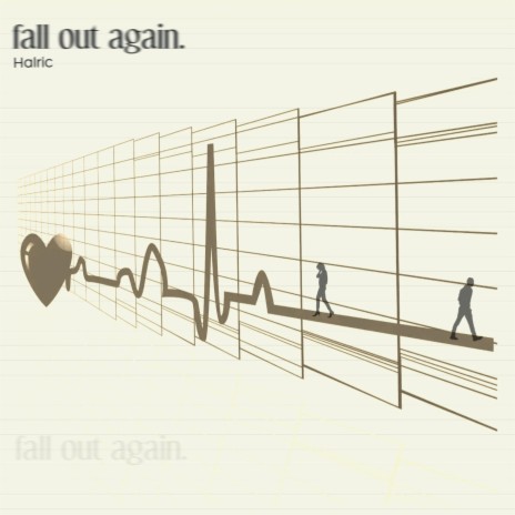 Fall out again | Boomplay Music