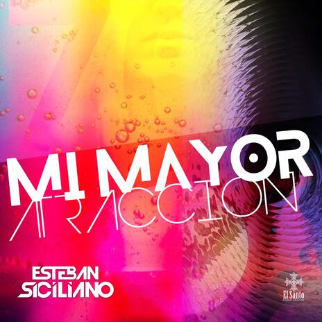 Mi Mayor Atracción (Latin Tech) | Boomplay Music