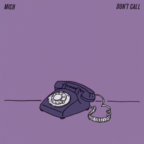 Don't Call | Boomplay Music