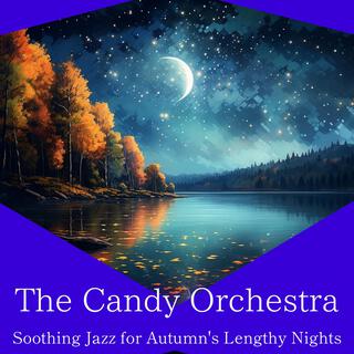 Soothing Jazz for Autumn's Lengthy Nights