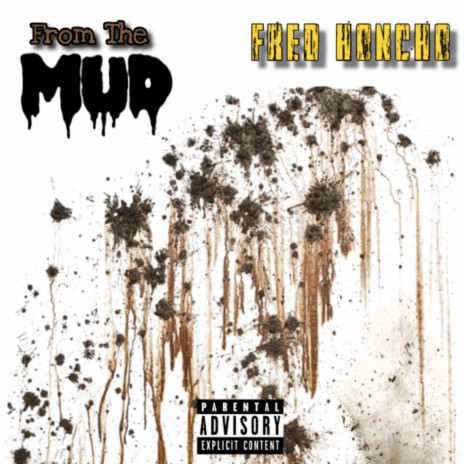 From the Mud | Boomplay Music