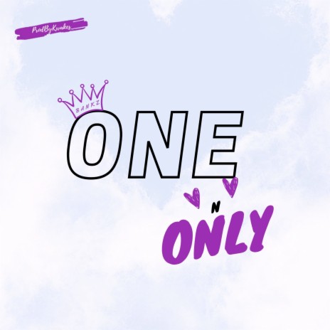 One 'n' Only | Boomplay Music