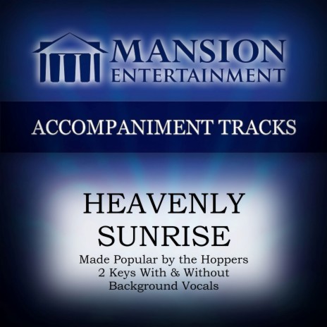 Heavenly Sunrise (Low Key A-B With Bgvs) | Boomplay Music