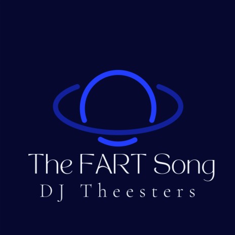 The Fart Song | Boomplay Music