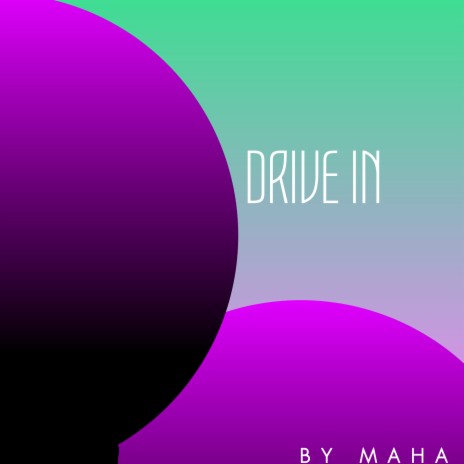 Drive In | Boomplay Music