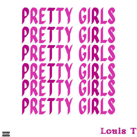 Pretty Girls | Boomplay Music