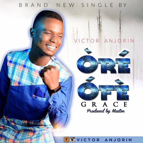 Ore Ofe (Grace) | Boomplay Music