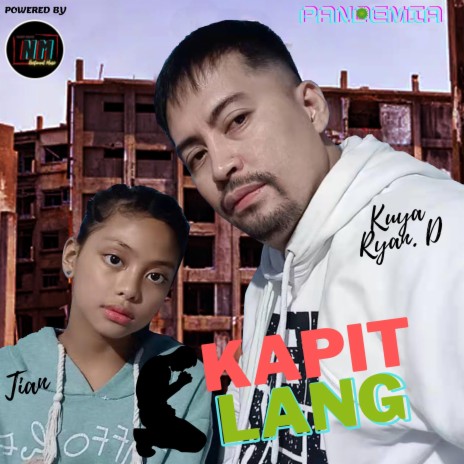 KAPIT LANG | Boomplay Music