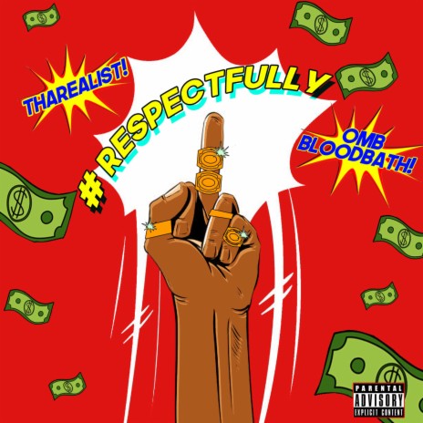 Respectfully ft. OMB Bloodbath | Boomplay Music