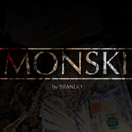 MONSKI (SONG) | Boomplay Music