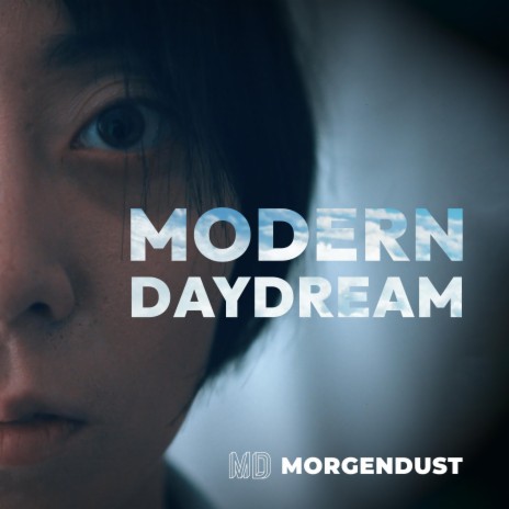 Modern Daydream | Boomplay Music