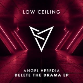 DELETE THE DRAMA EP