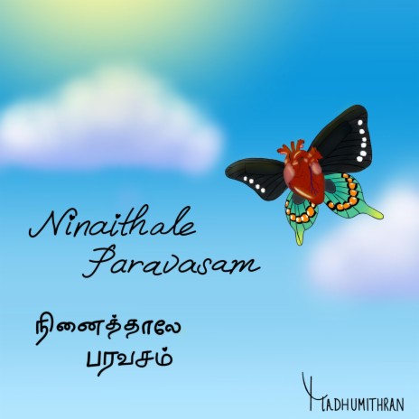 Ninaithale Paravasam | Boomplay Music