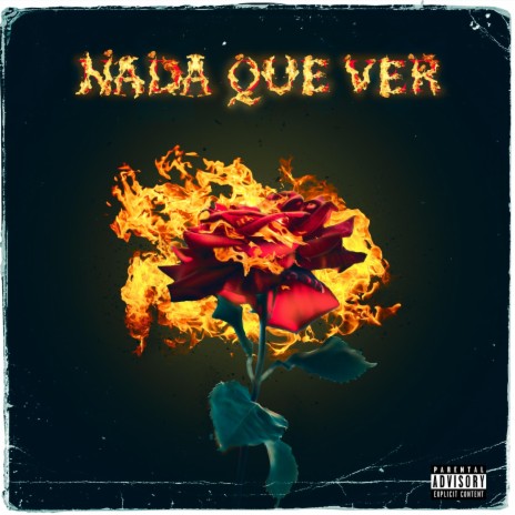 NADA QUE VER | Boomplay Music