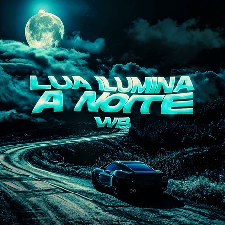 Lua Ilumina a noite | Boomplay Music