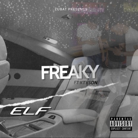 Freaky ft. Ktyson | Boomplay Music