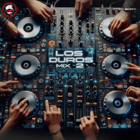 Los Duros Mix Vol 2 | Boomplay Music