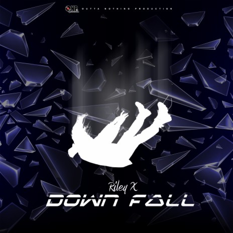 Down Fall | Boomplay Music